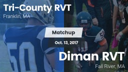 Matchup: Tri-County RVT vs. Diman RVT  2017