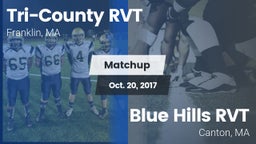 Matchup: Tri-County RVT vs. Blue Hills RVT  2017