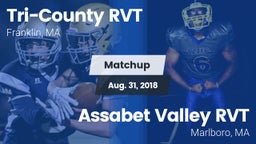 Matchup: Tri-County RVT vs. Assabet Valley RVT  2018