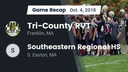 Recap: Tri-County RVT  vs. Southeastern Regional HS 2018