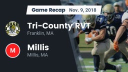 Recap: Tri-County RVT  vs. Millis  2018