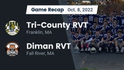 Recap: Tri-County RVT  vs. Diman RVT  2022