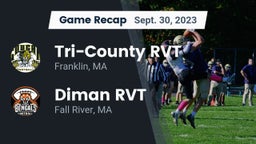 Recap: Tri-County RVT  vs. Diman RVT  2023