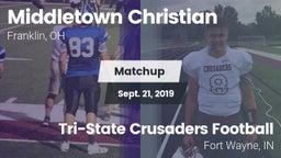 Matchup: Middletown Christian vs. Tri-State Crusaders Football 2019