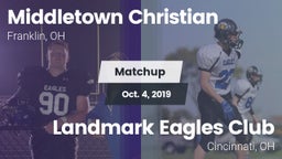 Matchup: Middletown Christian vs. Landmark Eagles Club 2019