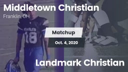 Matchup: Middletown Christian vs. Landmark Christian 2020