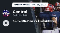 Recap: Central  vs. District Qtr. Final vs. Fredericktown 2022