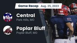 Recap: Central  vs. Poplar Bluff  2023