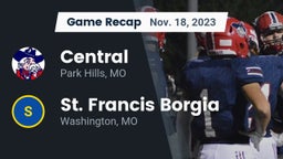 Recap: Central  vs. St. Francis Borgia  2023