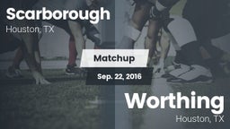 Matchup: Scarborough vs. Worthing  2016