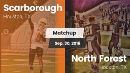 Matchup: Scarborough vs. North Forest  2016