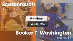 Matchup: Scarborough vs. Booker T. Washington  2016