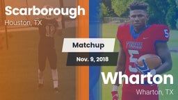 Matchup: Scarborough vs. Wharton  2018