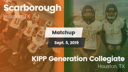 Matchup: Scarborough vs. KIPP Generation Collegiate 2019