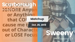 Matchup: Scarborough vs. Sweeny  2019