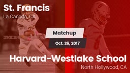 Matchup: St. Francis vs. Harvard-Westlake School 2017