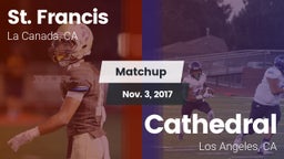 Matchup: St. Francis vs. Cathedral  2017