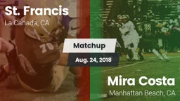 Matchup: St. Francis vs. Mira Costa  2018