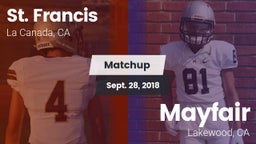 Matchup: St. Francis vs. Mayfair  2018