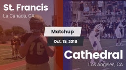 Matchup: St. Francis vs. Cathedral  2018