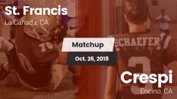 Matchup: St. Francis vs. Crespi  2018