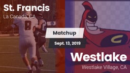Matchup: St. Francis vs. Westlake  2019