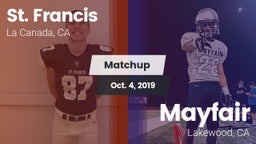 Matchup: St. Francis vs. Mayfair  2019