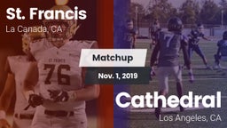 Matchup: St. Francis vs. Cathedral  2019