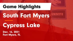 South Fort Myers  vs Cypress Lake  Game Highlights - Dec. 16, 2021