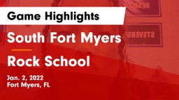 South Fort Myers  vs Rock School Game Highlights - Jan. 2, 2022