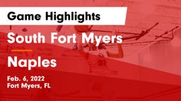 South Fort Myers  vs Naples  Game Highlights - Feb. 6, 2022
