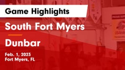 South Fort Myers  vs Dunbar  Game Highlights - Feb. 1, 2023