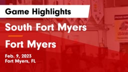 South Fort Myers  vs Fort Myers  Game Highlights - Feb. 9, 2023
