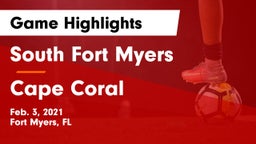 South Fort Myers  vs Cape Coral Game Highlights - Feb. 3, 2021