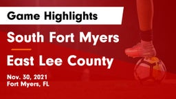 South Fort Myers  vs East Lee County Game Highlights - Nov. 30, 2021
