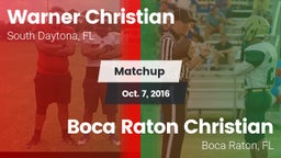 Matchup: Warner Christian vs. Boca Raton Christian  2016