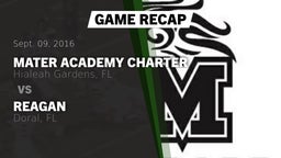Recap: Mater Academy Charter  vs. Reagan  2016