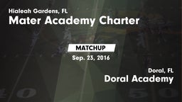 Matchup: Mater Academy Charte vs. Doral Academy  2016