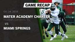 Recap: Mater Academy Charter  vs. Miami Springs 2016