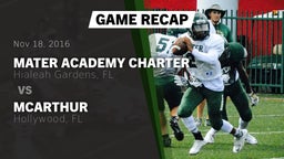 Recap: Mater Academy Charter  vs. McArthur  2016