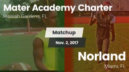Matchup: Mater Academy Charte vs. Norland  2017