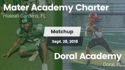 Matchup: Mater Academy Charte vs. Doral Academy  2018