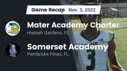 Recap: Mater Academy Charter  vs. Somerset Academy  2022