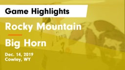 Rocky Mountain  vs Big Horn  Game Highlights - Dec. 14, 2019