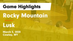 Rocky Mountain  vs Lusk  Game Highlights - March 5, 2020