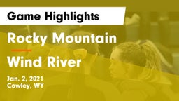 Rocky Mountain  vs Wind River  Game Highlights - Jan. 2, 2021