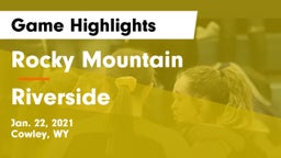 Rocky Mountain  vs Riverside  Game Highlights - Jan. 22, 2021