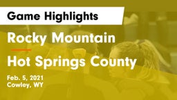 Rocky Mountain  vs Hot Springs County  Game Highlights - Feb. 5, 2021