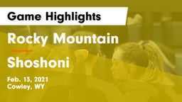 Rocky Mountain  vs Shoshoni Game Highlights - Feb. 13, 2021