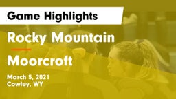 Rocky Mountain  vs Moorcroft  Game Highlights - March 5, 2021